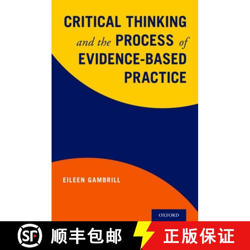 【2-3周达】Critical Thinking and the Process of Evidence-Based Practice [9780190463359]
