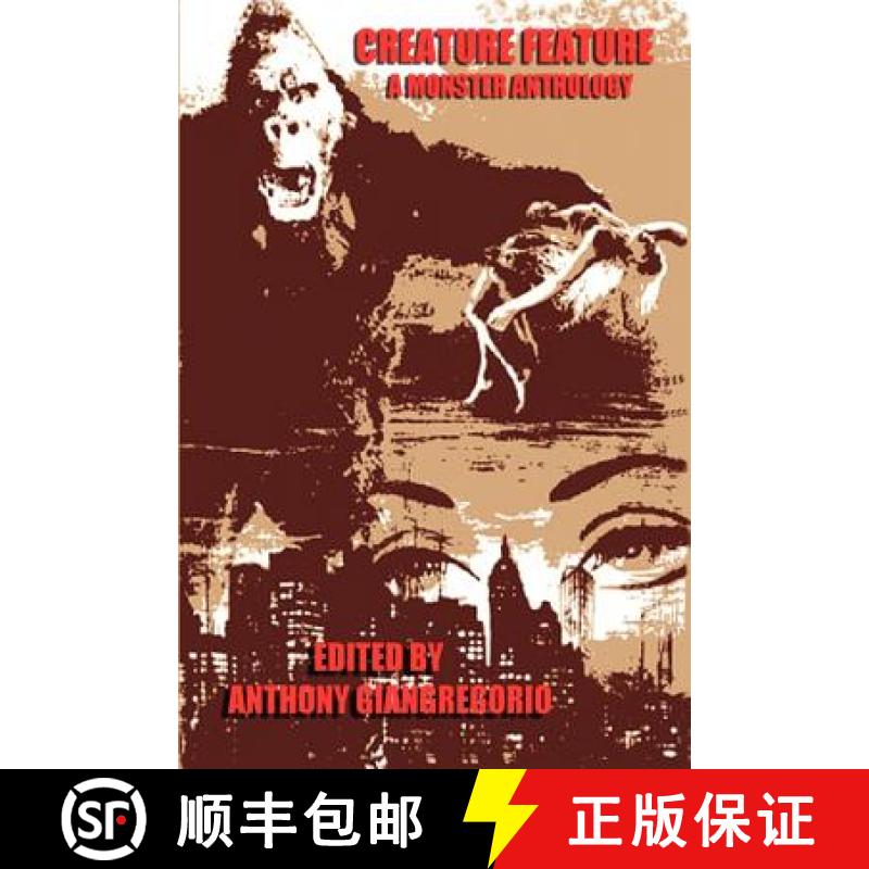【2-3周达】Creature Feature: A Monster Anthology [9781611990287]
