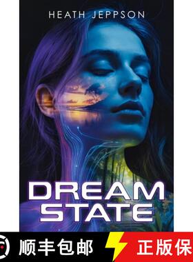【3-4周达】DreamState: Where Dreams Redefine Humanity [9798998852800]