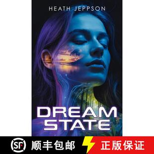 【3-4周达】DreamState: Where Dreams Redefine Humanity [9798998852800]