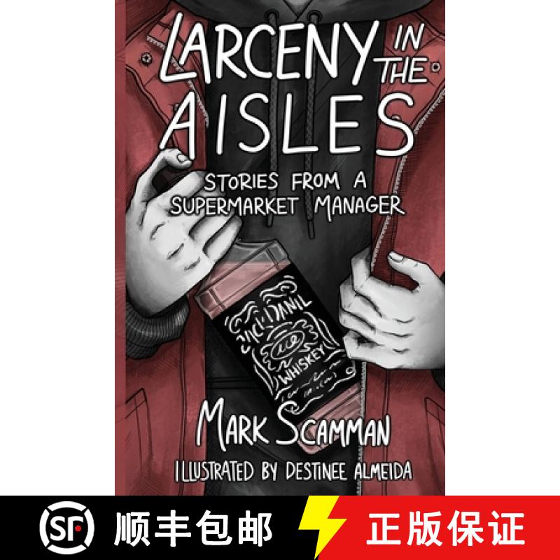 【4周达】Larceny in the Aisles [9780578361574]