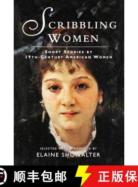 预订 Scribbling Women: Short Stories by 19th-Century American Women [9780813523934]