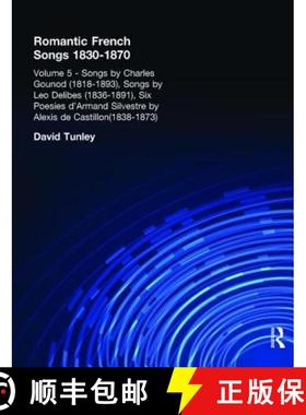【3-4周达】Songs by Charles Gounod (1818-1893), Songs by Lo Delibes (1836-1891), Six Posies d'Armand ... [9780815313571]