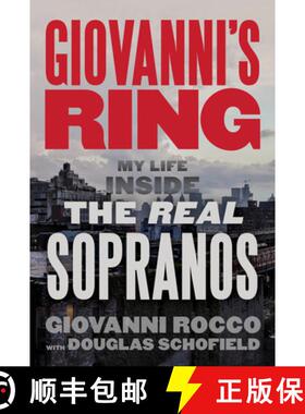 【3-4周达】Giovanni's Ring: My Life Inside the Real Sopranos [9781641608053]