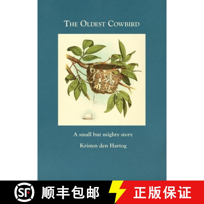 【2-3周达】The Oldest Cowbird: A Small But Mighty Story [9781738655120]