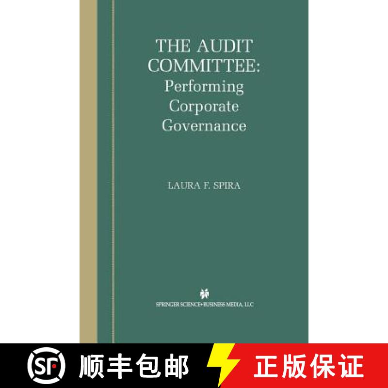 【3-4周达】The Audit Committee: Performing Corporate Governance [9781475776423]