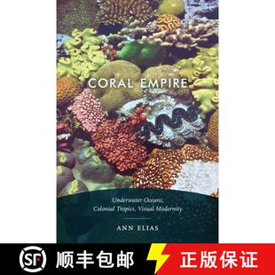 Visual 9781478003823 Coral Oceans Colonial Underwater 4周达 Empire Modernity Tropics