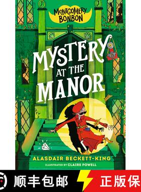 【3-4周达】Montgomery Bonbon: Mystery at the Manor [9781536241686]