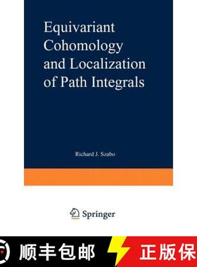 【3-4周达】Equivariant Cohomology and Localization of Path Integrals [9783540671268]