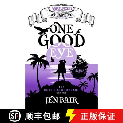 【3-4周达】One Good Eye - A Misplaced Adventures Novel [9781951445485]