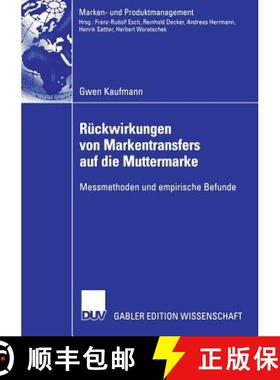 【3-4周达】Rückwirkungen von Markentransfers auf die Muttermarke : Messmethoden und empirische Befunde [9783835004894]