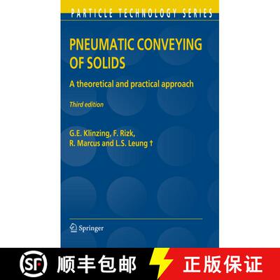 【3-4周达】精装 Pneumatic Conveying of Solids : A theoretical and practical approach (3rd ed. 2010) [9789048136087]