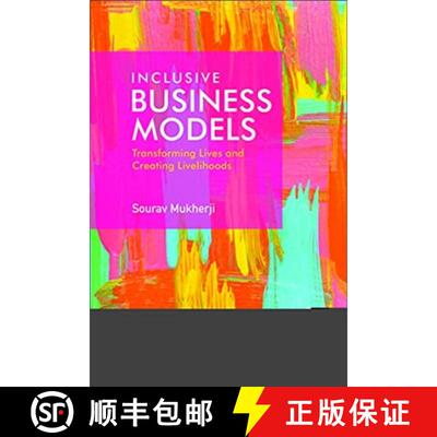 【3-4周达】Inclusive Business Models: Transforming Lives and Creating Livelihoods [9781108811316]