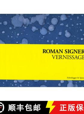 【3-4周达】Roman Signer: Vernissage: Invitations for Exhibitions 1973-2008 [9783858812247]
