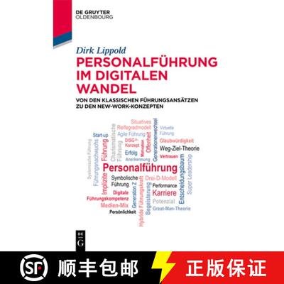 【3-4周达】Personalführung im digitalen Wandel – Von den klassischen Führungsansätzen zu den New... [9783110752557]