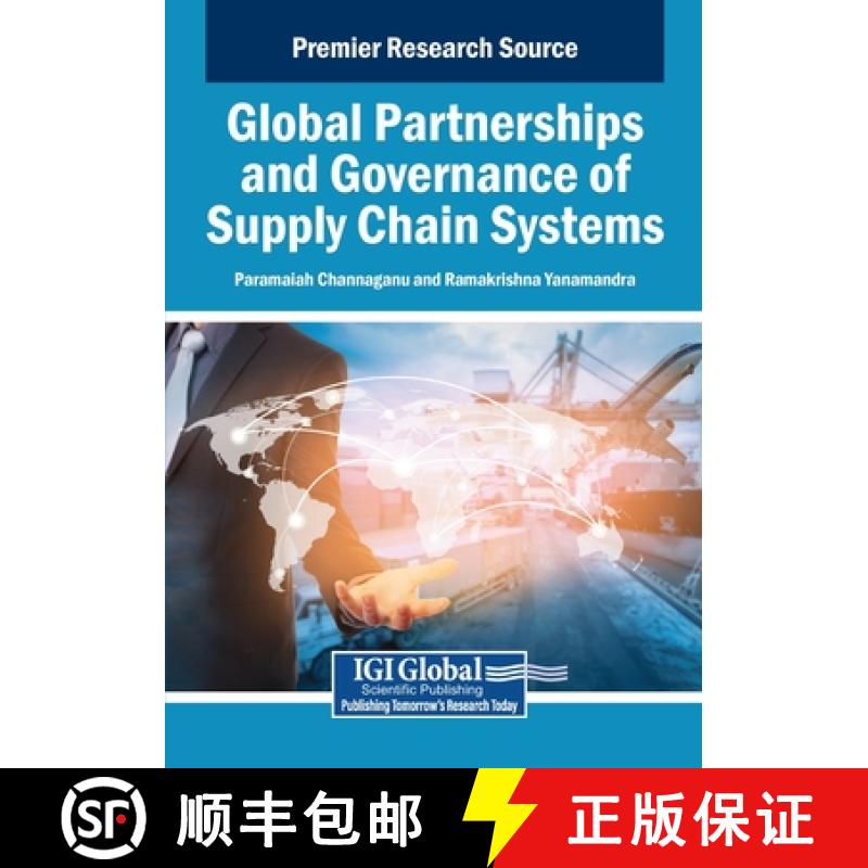 【2-3周达】Global Partnerships and Governance of Supply Chain Systems [9798369369883]