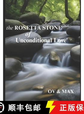 预订 The ROSETTA STONE of UNCONDITIONAL LOVE [9798992141580]