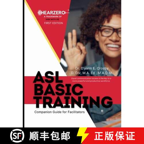 【3-4周达】ASL Basic Training: Companion Guide for Facilitators [9798986102160]