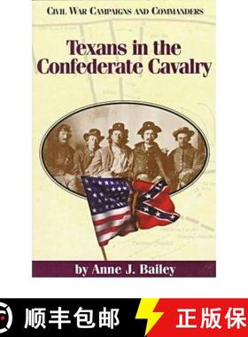 预订 Texans in the Confederate Cavalry [9781886661028]