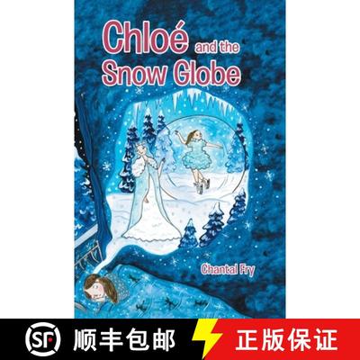 【3-4周达】Chloé and the snow globe [9780228824213]
