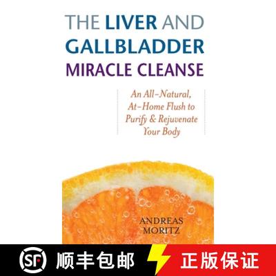 【4周达】Liver and Gallbladder Miracle Cleanse [9781569756065]