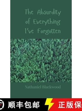 预订 The Absurdity of Everything I've Forgotten [9783690857437]