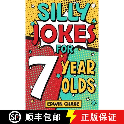 【3-4周达】Silly Jokes For 7 Year Olds: Laugh Out Loud Fun For 7 Year Olds [9781913485375]