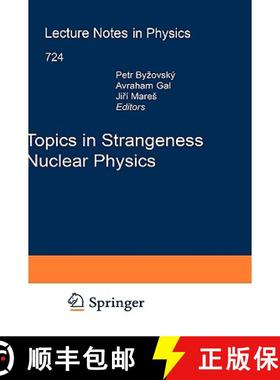 【3-4周达】Topics in Strangeness Nuclear Physics [9783540720386]