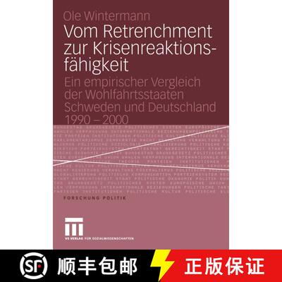 【3-4周达】Vom Retrenchment zur Krisenreaktionsfähigkeit : Ein empirischer Vergleich der Wohlfahrtss... [9783531146096]