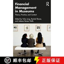 【3-4周达】Financial Management in Museums: Theory, Practice, and Context [9781032310916]