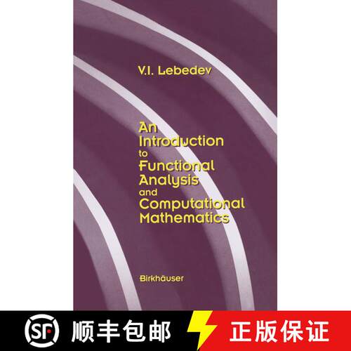 【3-4周达】精装 An Introduction to Functional Analysis in Computational Mathematics: An Introduction [9780817638887]