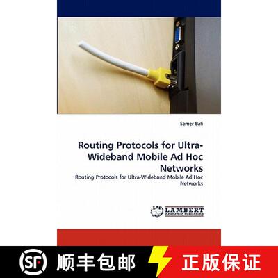 预订 Routing Protocols for Ultra-Wideband Mobile Ad Hoc Networks [9783844315509]