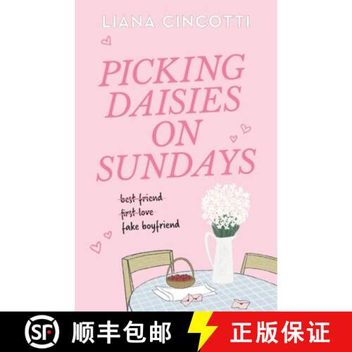 【3-4周达】Picking Daisies on Sundays: The hopelessly romantic romcom readers everywhere are falling ... [9781398728561]