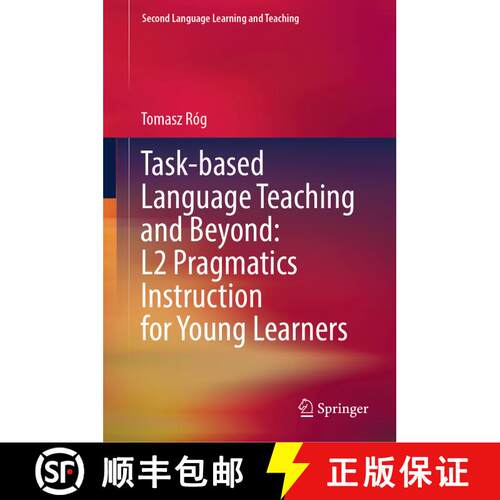 【3-4周达】精装 Task-based Language Teaching and Beyond: L2 Pragmatics Instruction for Young Learners [9783031865657]