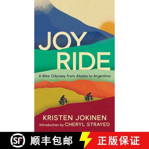 【3-4周达】Joy Ride: A Bike Odyssey from Alaska to Argentina [9780998825755]