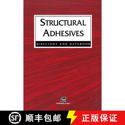 【3-4周达】Structural Adhesives : Directory and Databook [9780412714702]