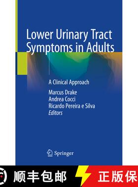 【3-4周达】Lower Urinary Tract Symptoms in Adults: A Clinical Approach [9783030277451]