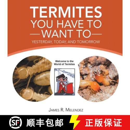 【3-4周达】Termites You Have to Want To: Yesterday, Today, and Tomorrow [9798886406535]