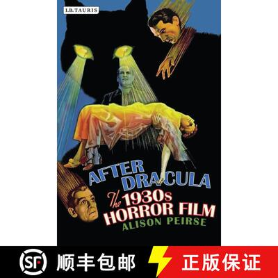 【3-4周达】After Dracula: The 1930s Horror Film [9781848855311]