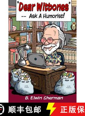 【3-4周达】DEAR WITBONES --- Ask A Humorist! [9780998249414]