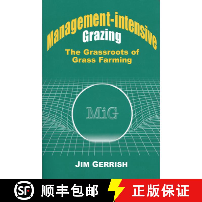 【3-4周达】Management-Intensive Grazing: The Grassroots of Grass Farming [9780972159708]