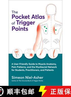 【3-4周达】The Pocket Atlas of Trigger Points: A User-Friendly Guide to Muscle Anatomy, Pain Patterns... [9781623179342]