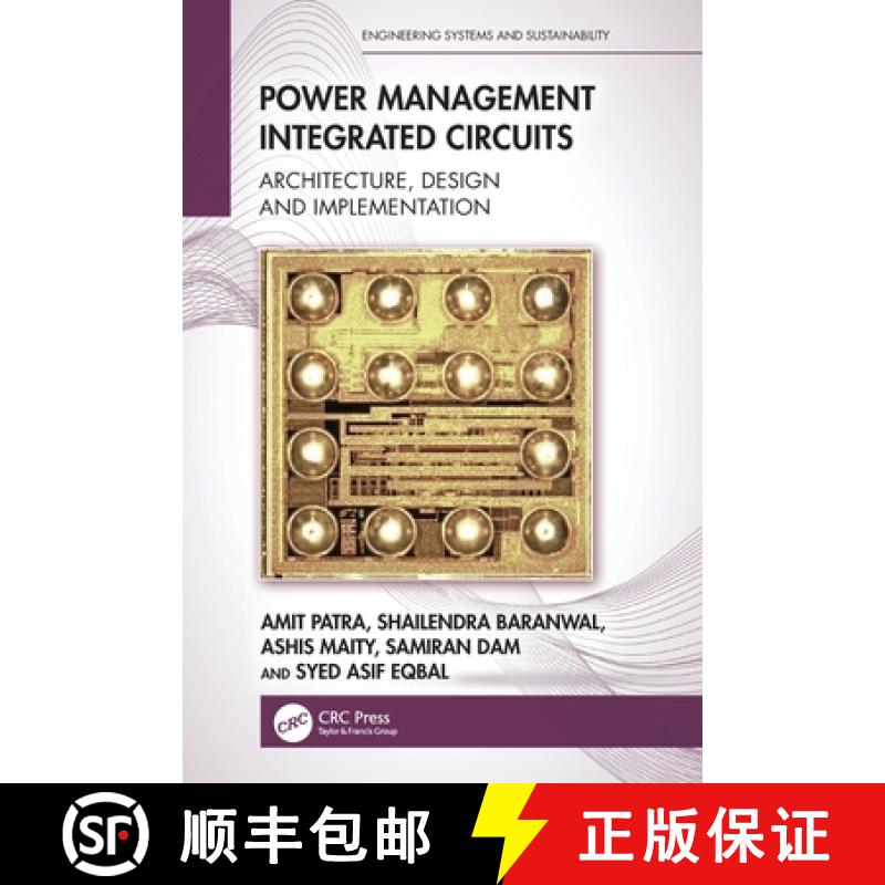 【3-4周达】Power Management Integrated Circuits: Architecture, Design and Implementation [9780367533885]