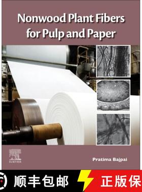 【3-4周达】Nonwood Plant Fibers for Pulp and Paper [9780128218006]