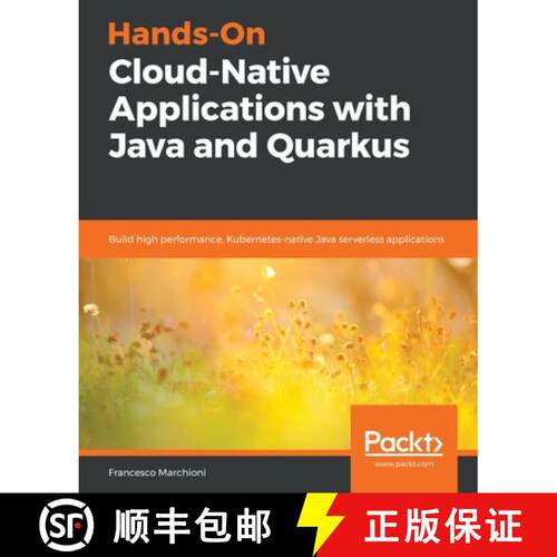 预订 Hands-On Cloud-Native Applications with Java and Quarkus: Build high performance, Kubernetes-nat... [9781838821470]