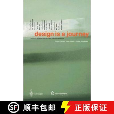 【3-4周达】design is a journey : Positionen zu Design, Werbung und Unternehmenskultur [9783642638381]