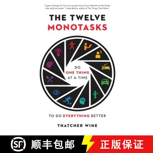 【3-4周达】精装 The Twelve Monotasks: Do One Thing at a Time to Do Everything Better [9780316705547]