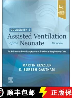 【3-4周达】Goldsmith’s Assisted Ventilation of the Neonate: An Evidence-Based Approach to Newborn Re... [9780323761772]