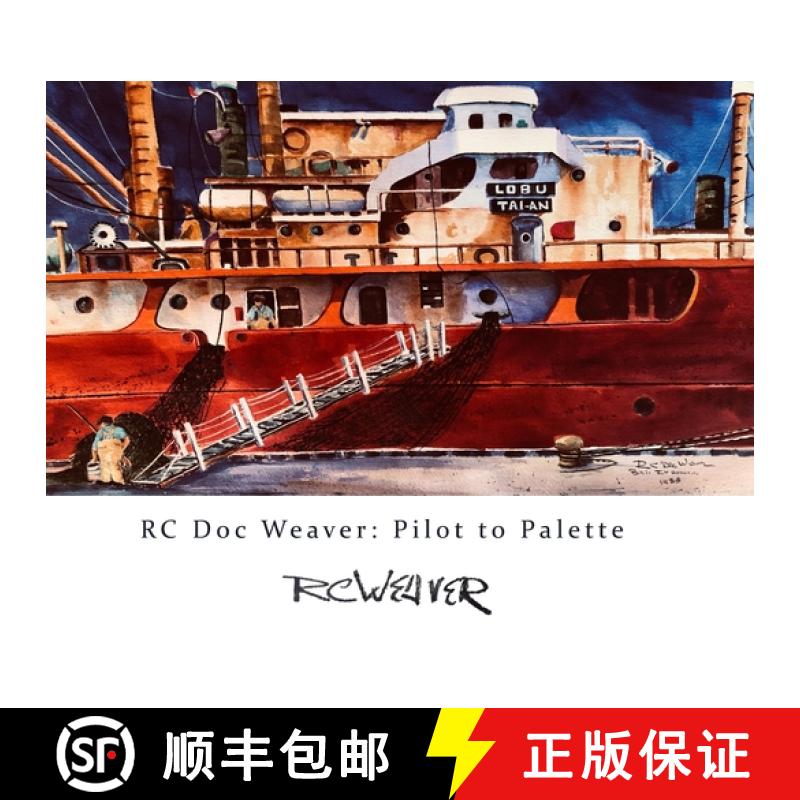 【3-4周达】RC Doc Weaver: Pilot to Palette [9781963295665]