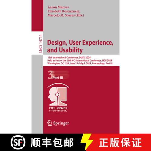 【3-4周达】Design, User Experience, and Usability: 13th International Conference, DUXU 2024, Held as ... [9783031613555]